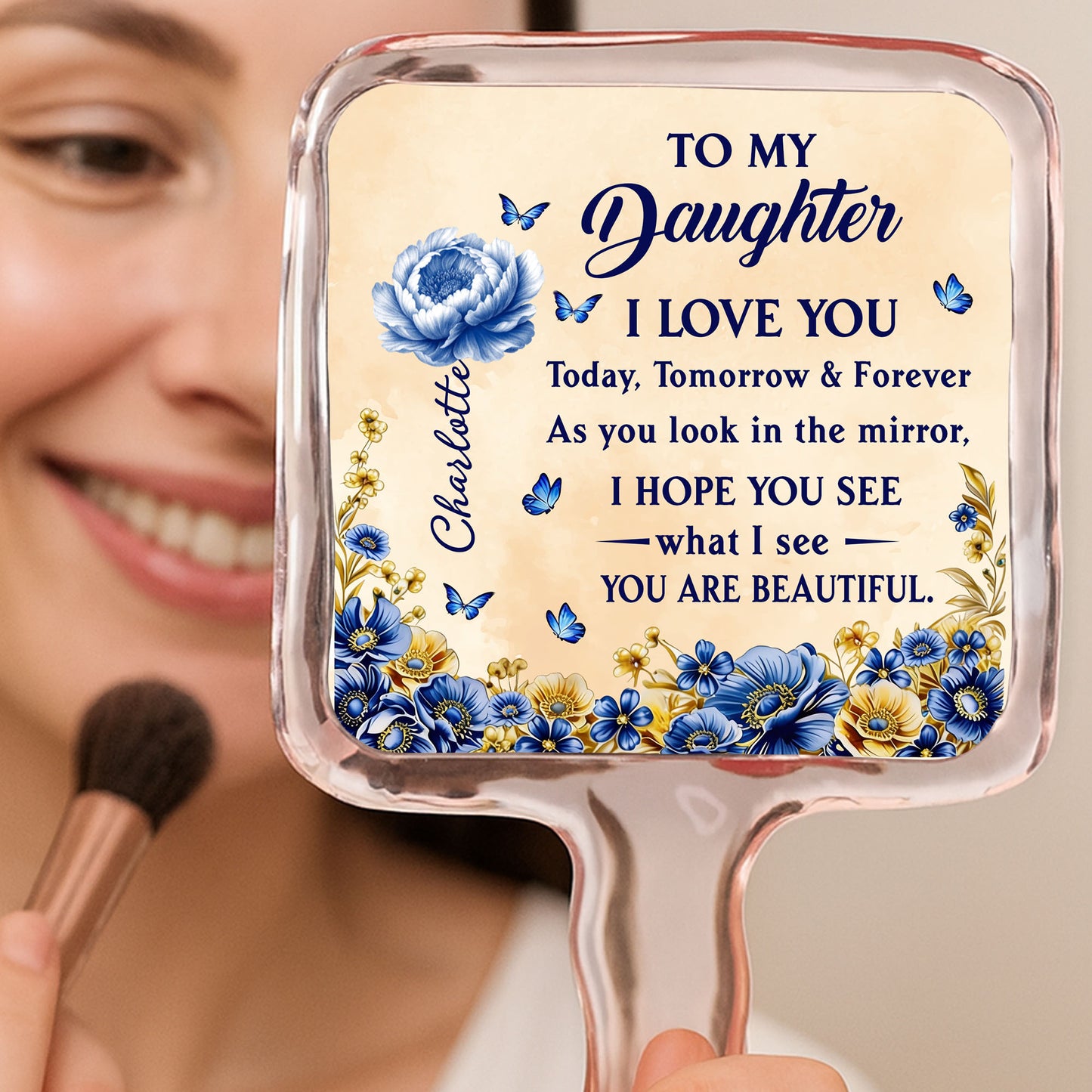 To My Daughter, I Love You, Flowers And Butterflies