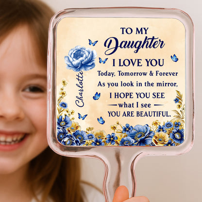 To My Daughter, I Love You, Flowers And Butterflies