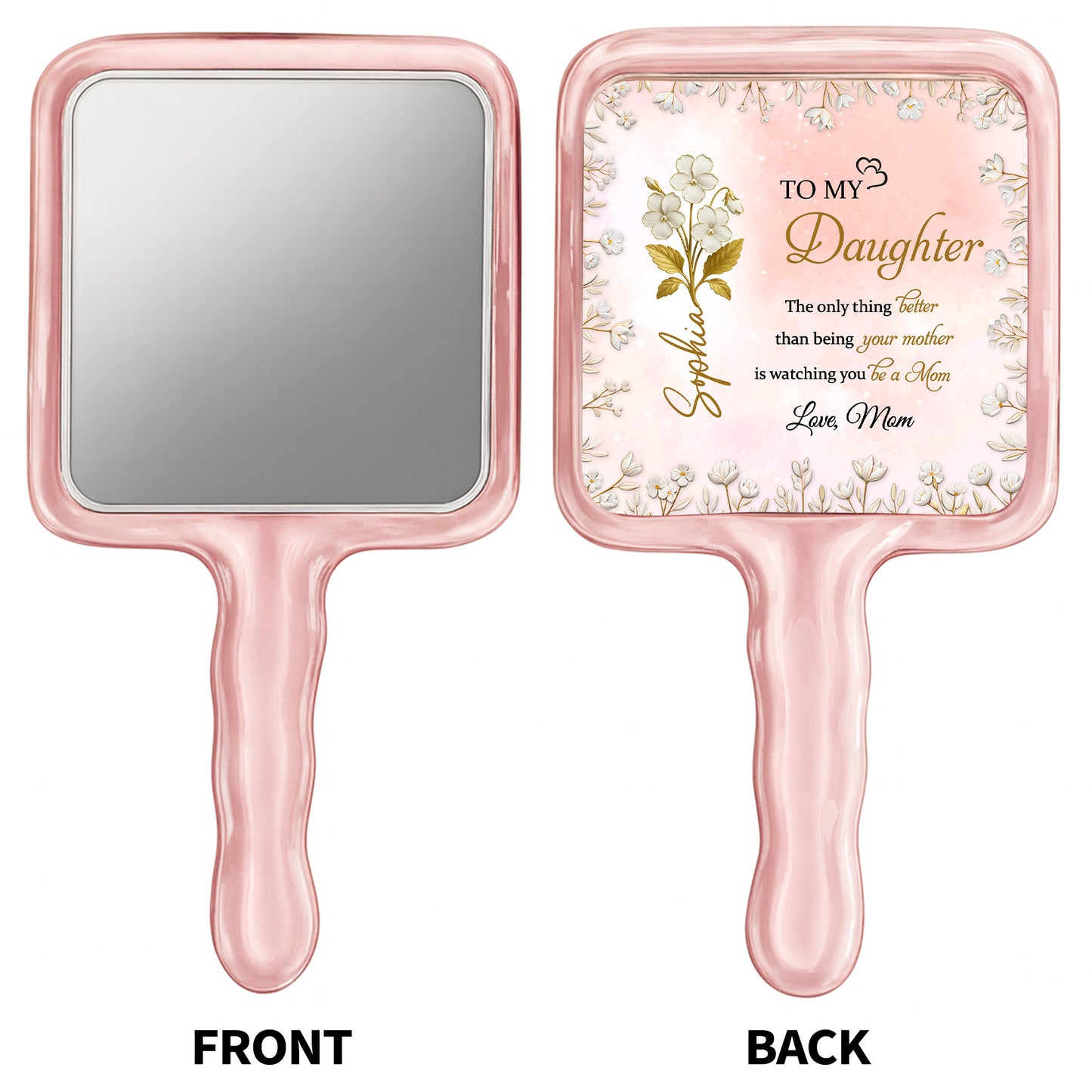 To My Daughter, Love From Mama, Floral Design