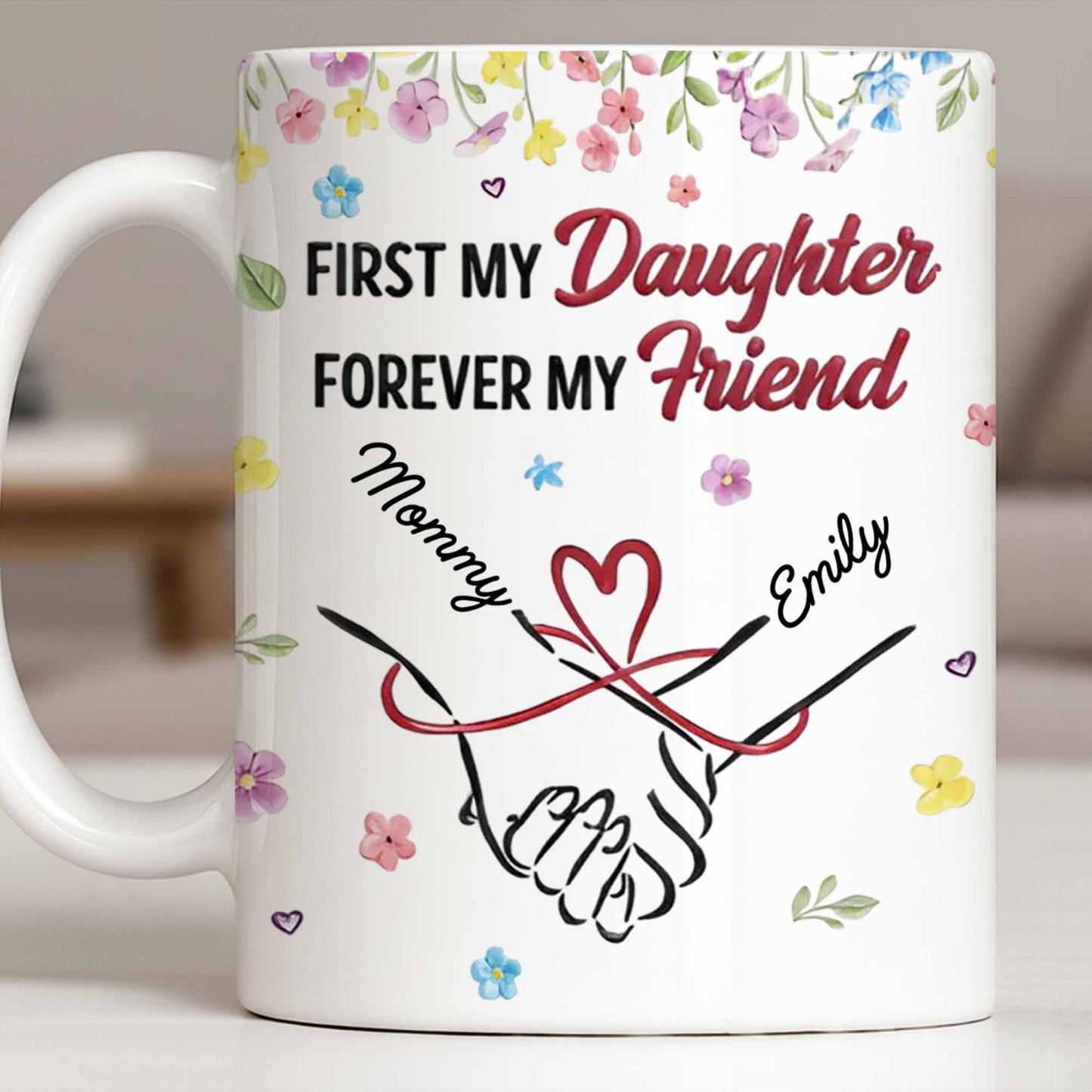 First My Daughter Forever My Friend