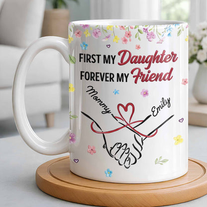 First My Daughter Forever My Friend