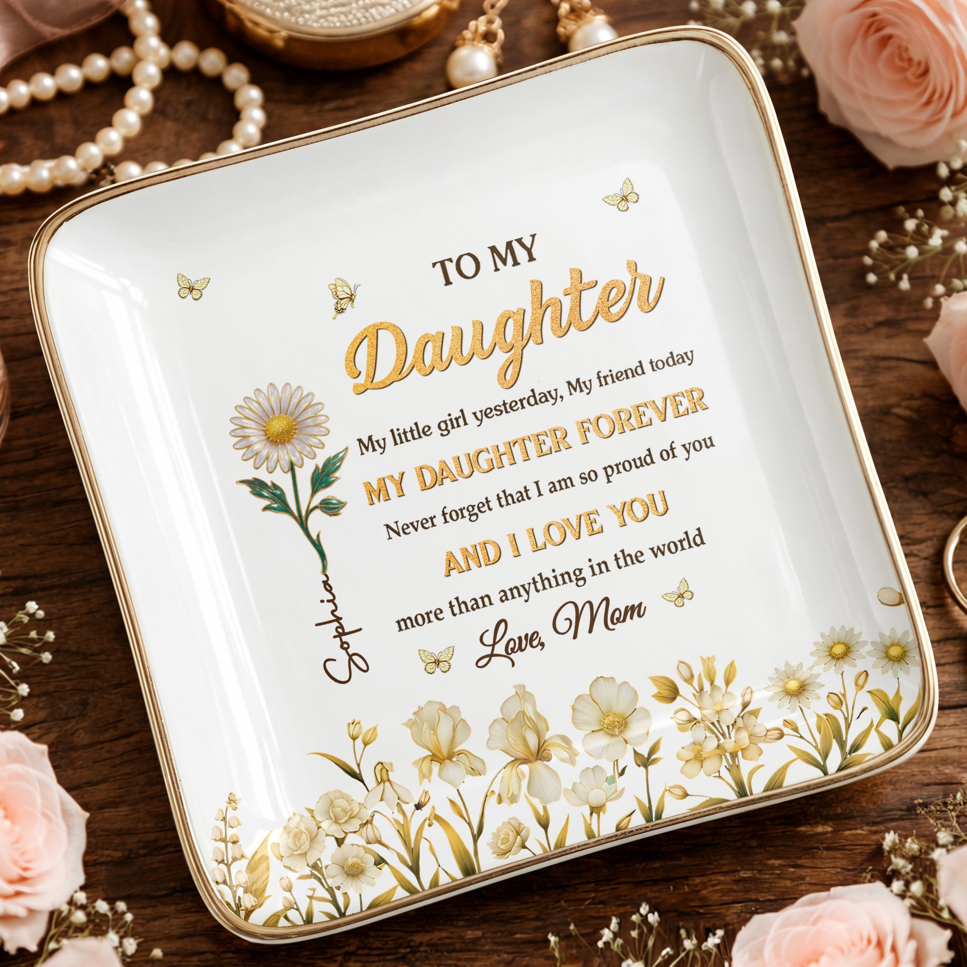 To My Daughter My Little Girl Yesterday Flower And Butterfly Design