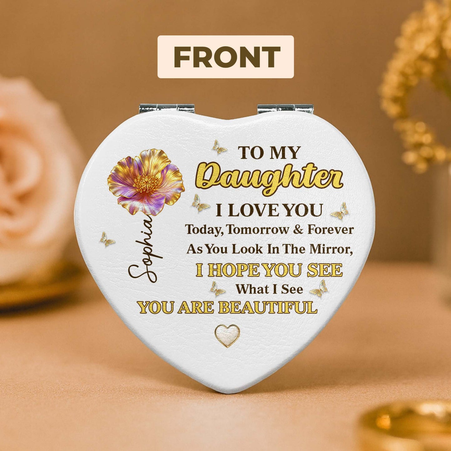 To My Daughter, You Are Beautiful Flower, Butterflies