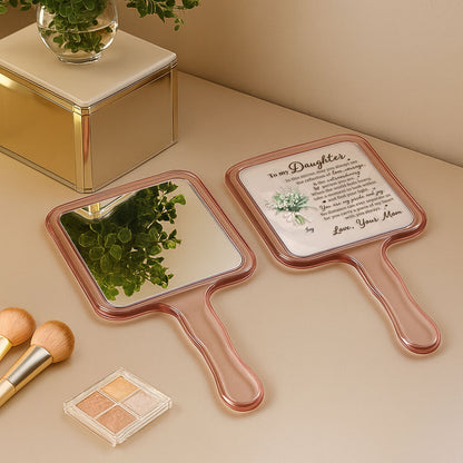 To My Daughter Reflection Of Love Courage And Flowers