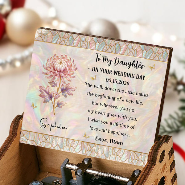 To My Daughter On Your Wedding Day Birth Month Flower Mosaic - Custom Music Box With "You Are My Sunshine" Tune - DAU354_MZB