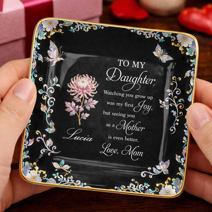 To My Daughter Watching You Grow Up Birth Month Flower Butterflies - Personalized Custom Jewelry Dish, Ceramic Dish, Square Shape - DAU355_SCRF
