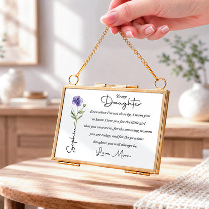 To My Daughter Even When I Am Not Close By Birth Month Flower - Personalized Metal Frame Ornament - DAU403_GOFRO