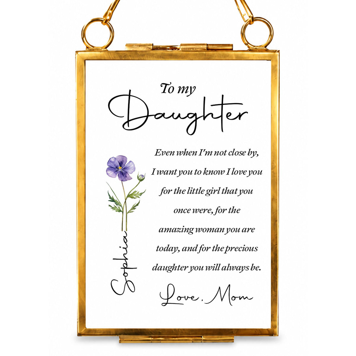 To My Daughter Even When I Am Not Close By Birth Month Flower - Personalized Metal Frame Ornament - DAU403_GOFRO