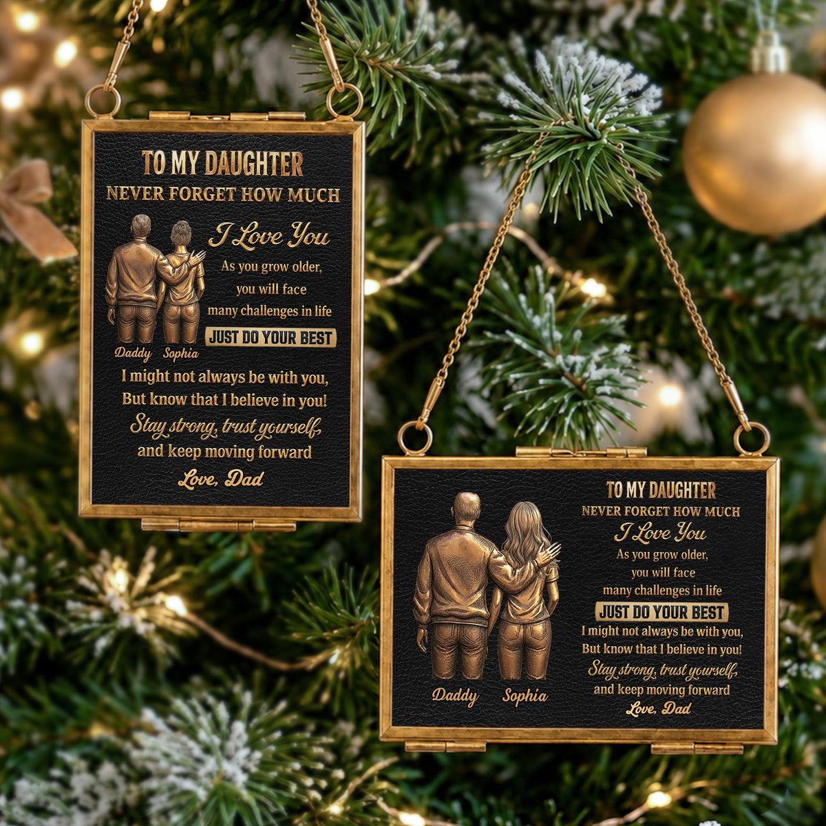 To My Daughter Never Forget How Much I Love You Father and Daughter - Personalized Metal Frame Ornament - DAU643_GOFRO