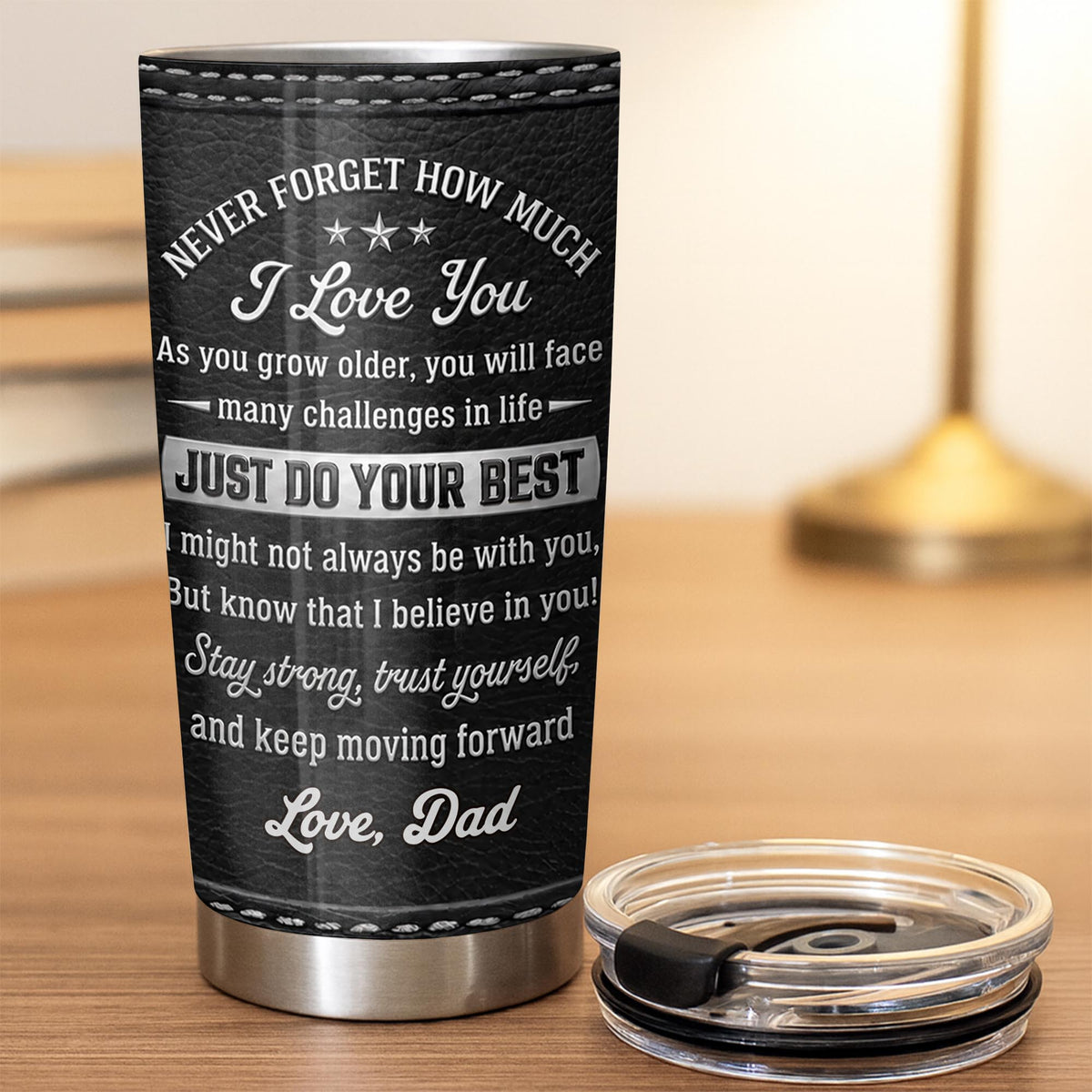 To My Daughter Never Forget How Much I Love You Alphabet Letter - Personalized Custom Stainless Steel Tumbler 20oz - DAU777_USTUM