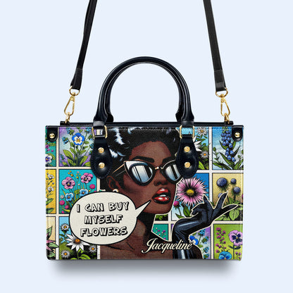 Je peux m'acheter des fleurs - Sac à main en cuir personnalisé - DB01