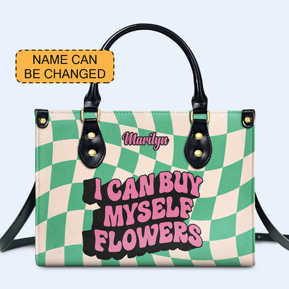 Je peux m'acheter des fleurs - Sac à main en cuir personnalisé - DB02