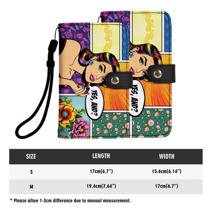 Yes, And? - Personalized Custom Phone Leather Wallet - DB06PW