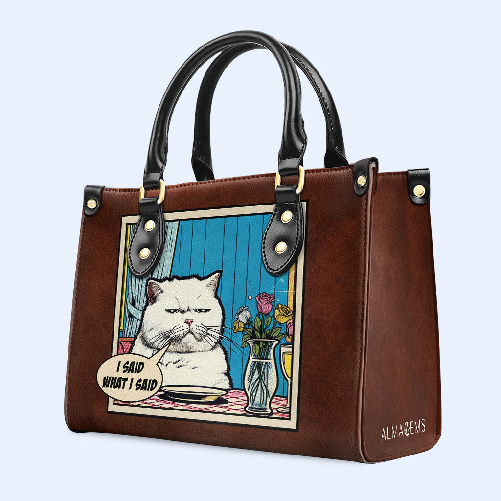 J'ai dit ce que j'ai dit - Sac à main en cuir personnalisé - DB09