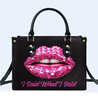 J'ai dit ce que j'ai dit - Sac à main en cuir personnalisé - DB14