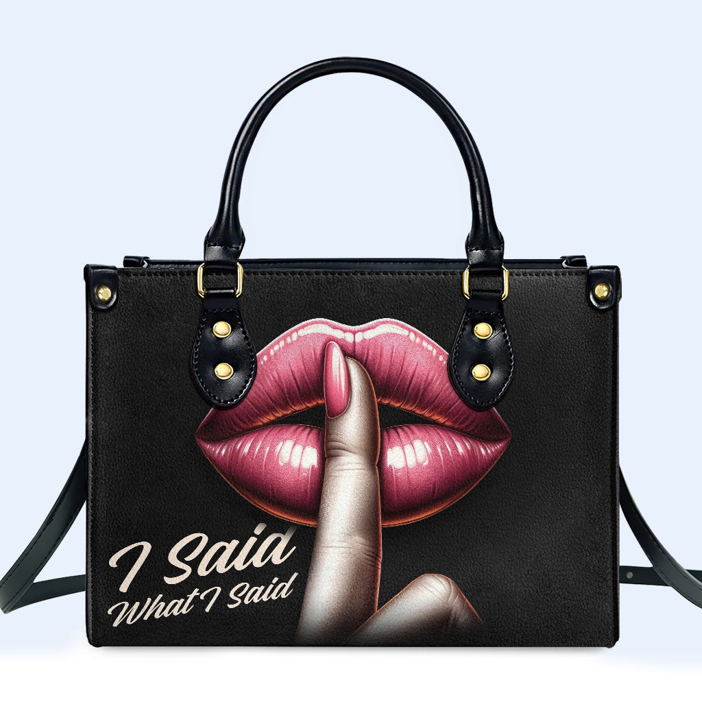 J'ai dit ce que j'ai dit - Sac à main en cuir personnalisé - DB15