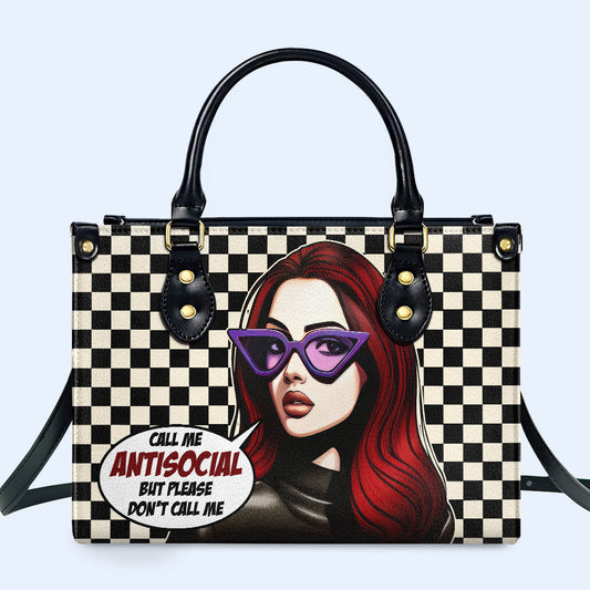 Llámame antisocial, pero no me llames así - Bolso de mano de cuero personalizado - DB47