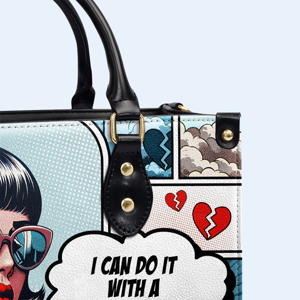 Je peux le faire avec un cœur brisé - Sac à main en cuir personnalisé - DB56