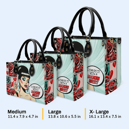 Je peux le faire avec un cœur brisé - Sac à main en cuir personnalisé - DB59
