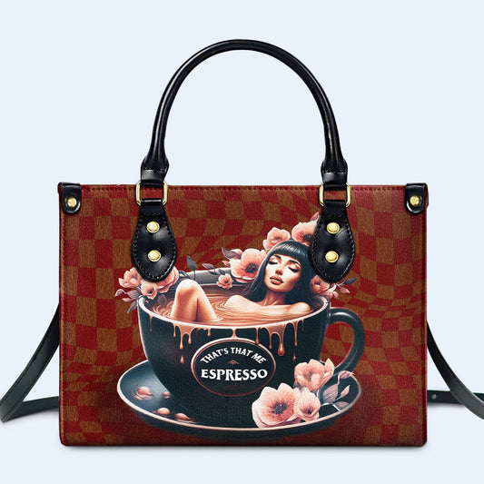 That's That Me Espresso - Bolso de mano de cuero personalizado - DB60