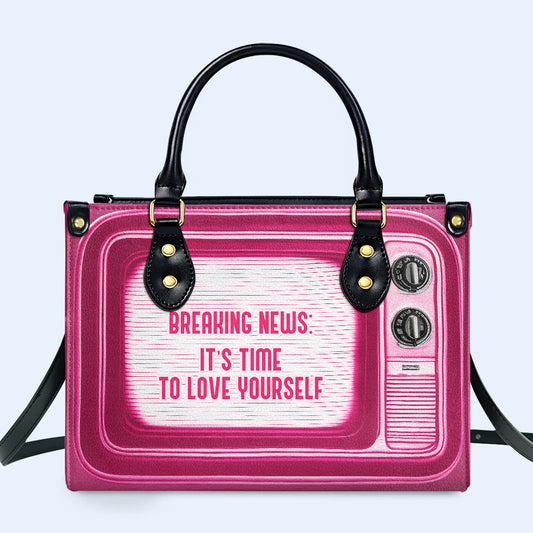 Time To Love Yourself - Bolso de mano de cuero personalizado - DB64