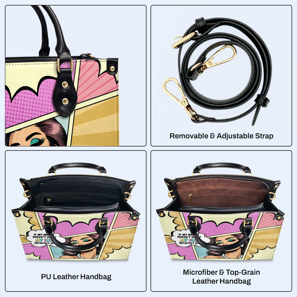 Si ma bouche ne le dit pas, mon visage le fera certainement - Sac à main en cuir personnalisé - DB88