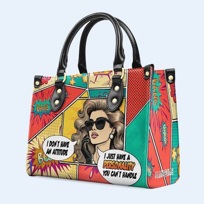 J'ai une personnalité que tu ne peux pas gérer - Sac à main en cuir personnalisé - DB90
