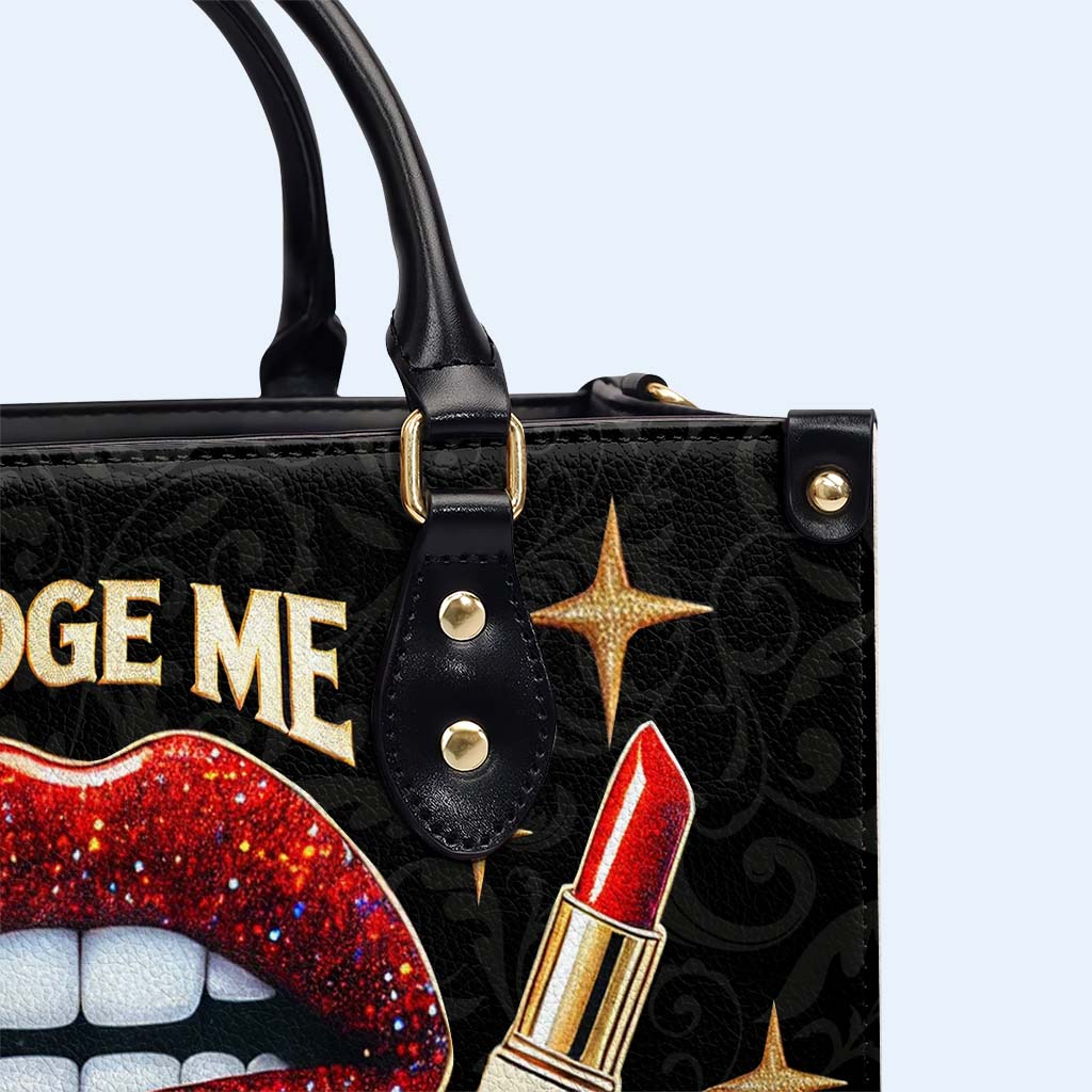 Jugez-moi quand vous payez mes factures, sinon taisez-vous ! - Sac à main en cuir personnalisé - DG016_HB