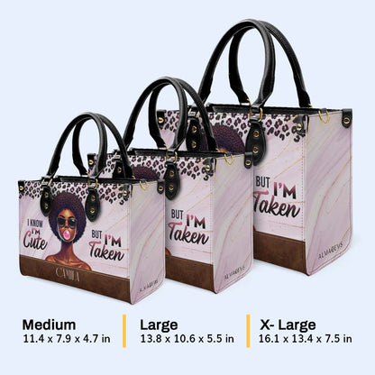 Je sais, je suis mignon mais je suis pris - Sac à main en cuir personnalisé - DG073_HB