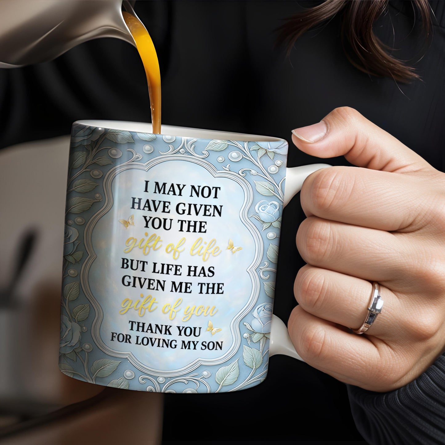 Gift Of You Thank You For Loving My Son Floral Elements