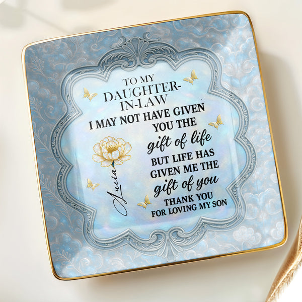 To My Daughter-In-Law, Flowers And Butterflies Beautiful Ceramic Dish