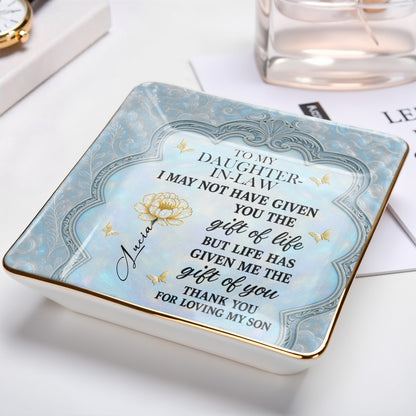 To My Daughter-In-Law, Flowers And Butterflies Beautiful Ceramic Dish