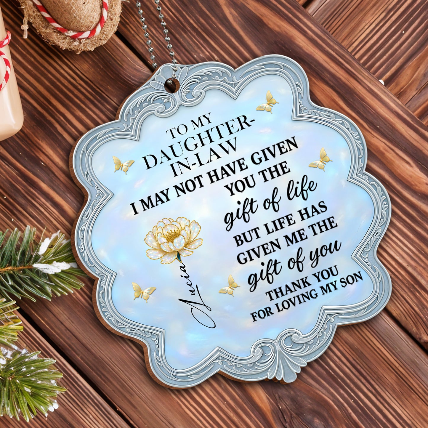 To My Daughter-In-Law, Life’s Gifts, Flowers And Butterflies