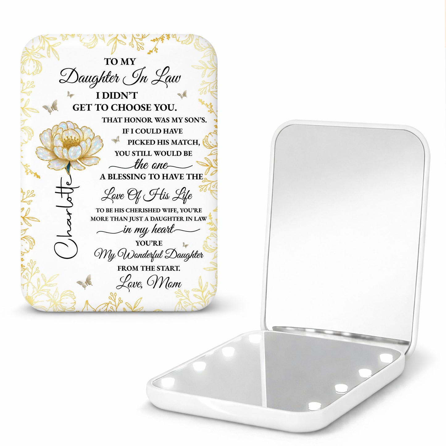 To My Daughter In Law I Did Not Get To Choose You Flower And Butterfly