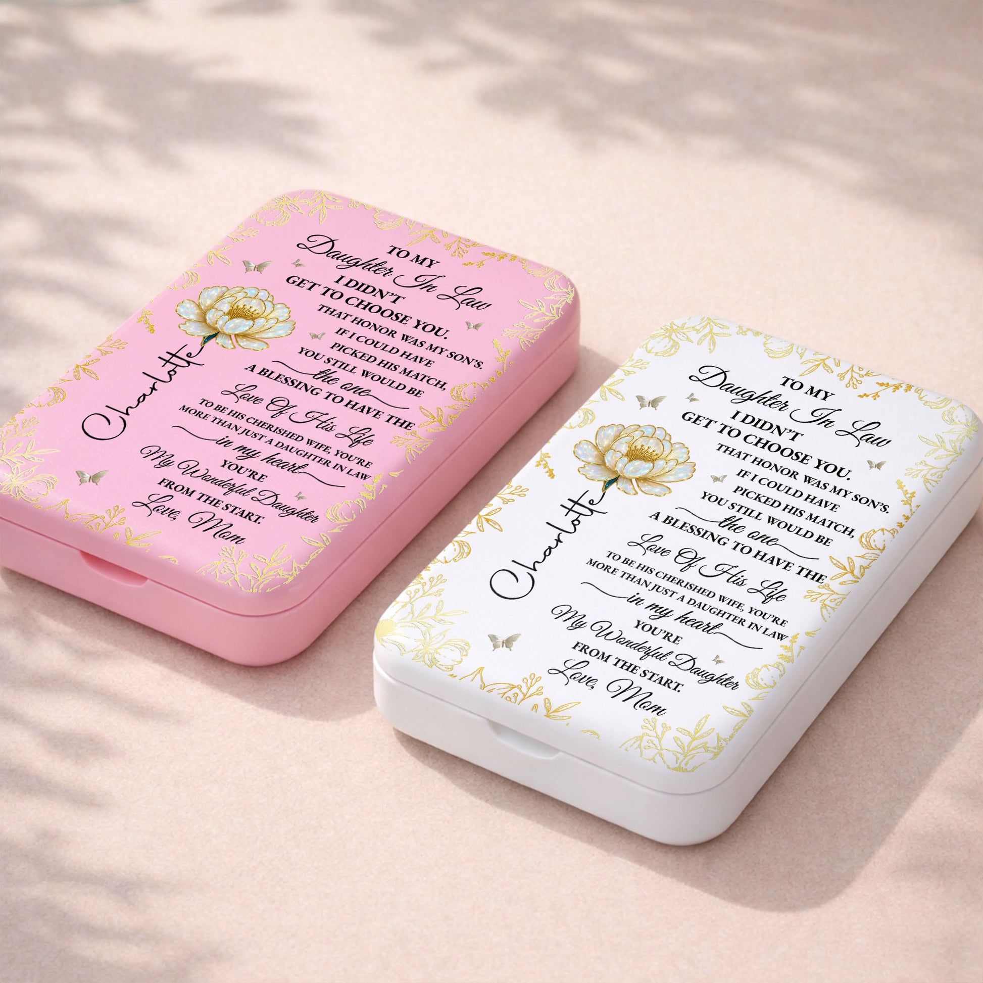 To My Daughter In Law I Did Not Get To Choose You Flower And Butterfly