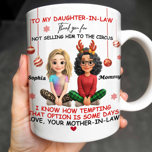 To My Daughter-In-Law Thank You For Not Selling Him To The Circus