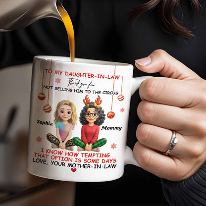 To My Daughter-In-Law Thank You For Not Selling Him To The Circus