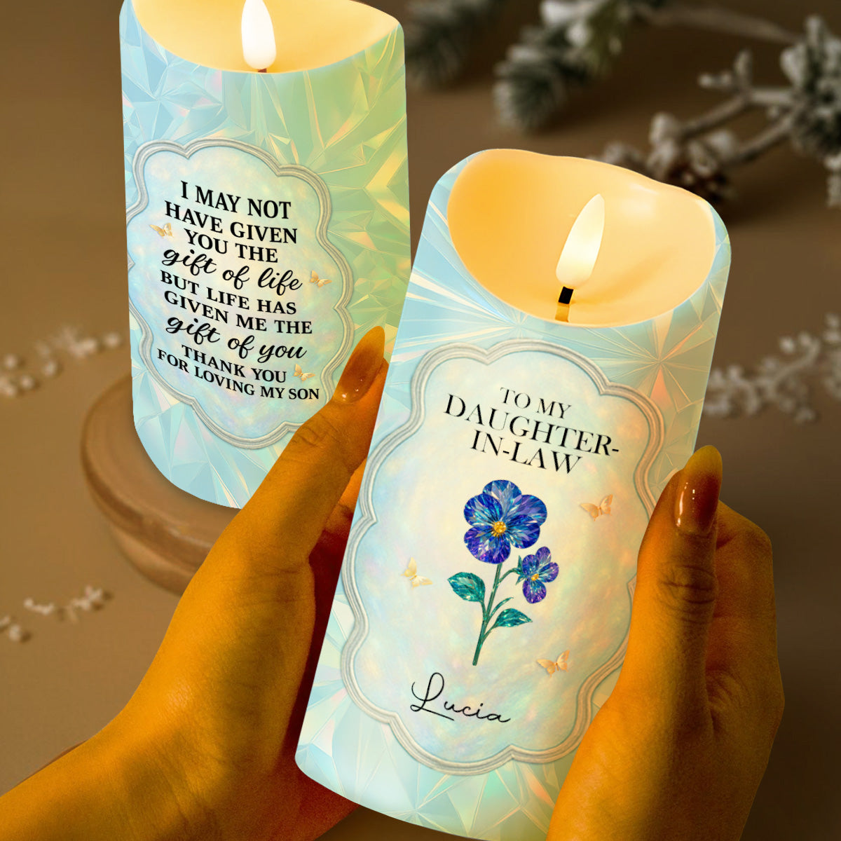 To My Daughter-In-Law, Life Has Given Me The Gift Of You