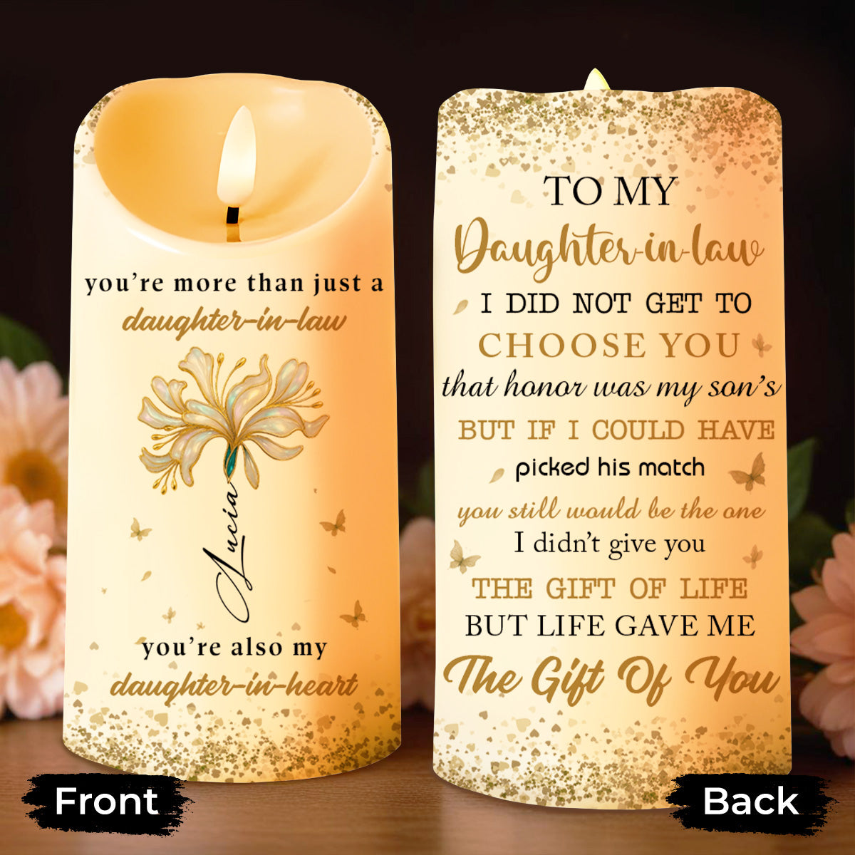 To My Daughter-In-Law, The Gift Of You, Flowers