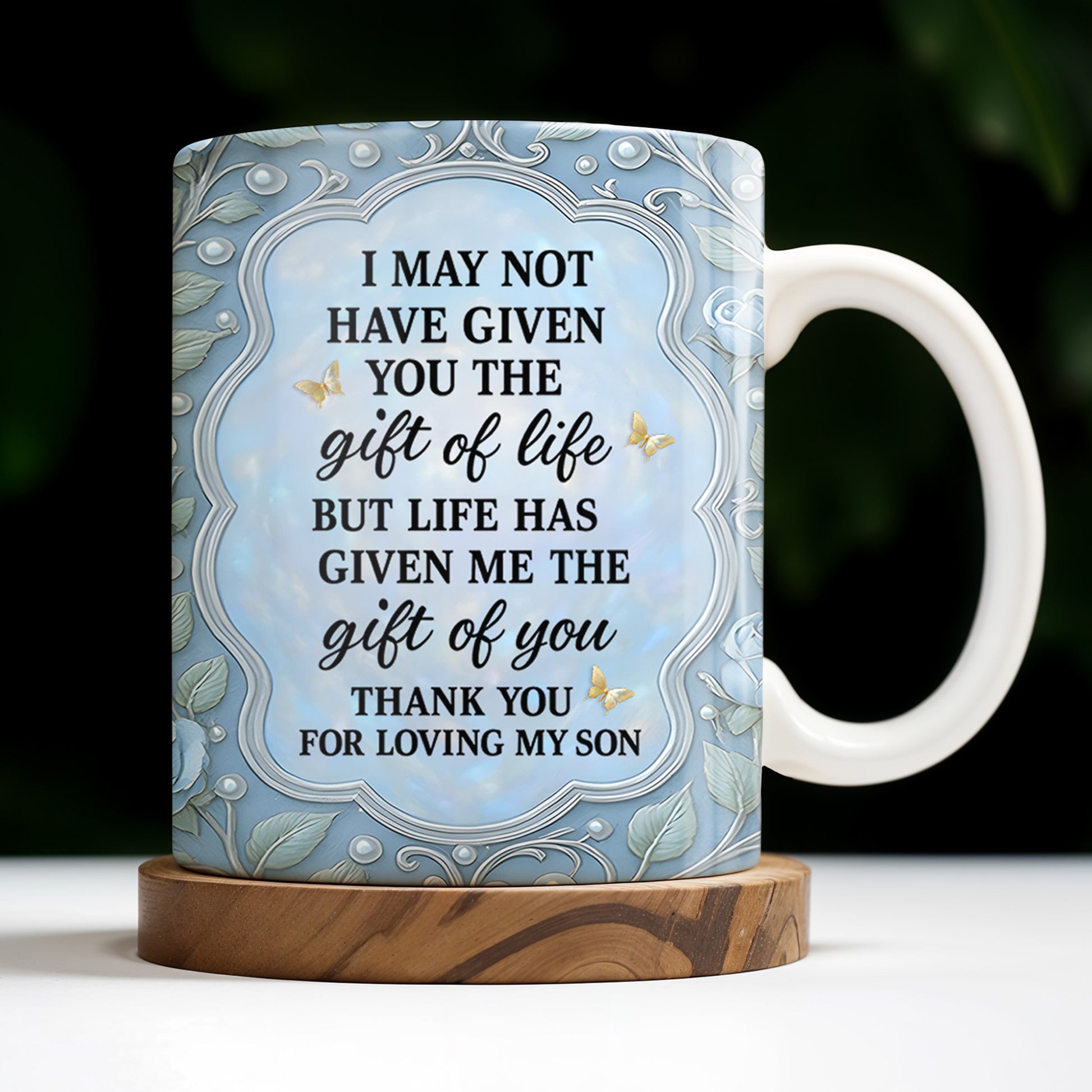 Thank You For Loving My Son, Floral Design