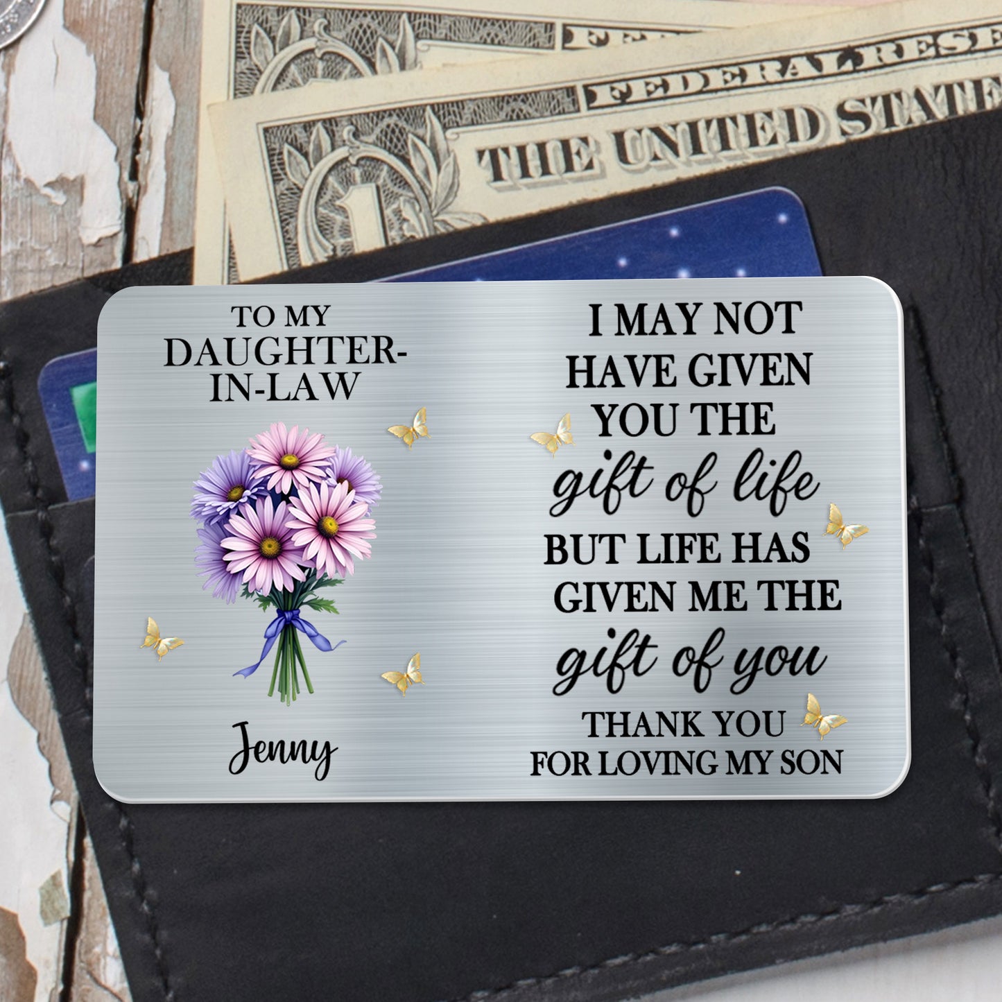 To My Daughter-In-Law, Life's Gift Of You, Flowers And Butterflies