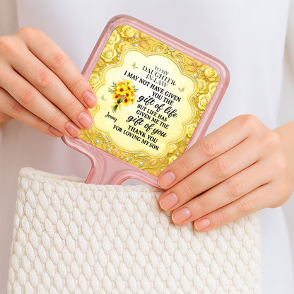 To My Daughter-In-Law, Life's Gift Of You, Flowers, Heart