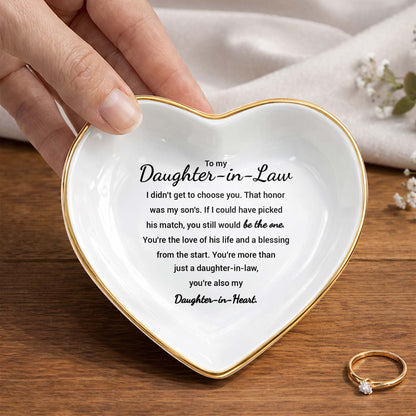 To My Daughter In Law You Still Would Be The One Heart Ceramic - Personalized Custom Jewelry Dish, Ceramic Dish, Heart Shape - DILA138_HCRF