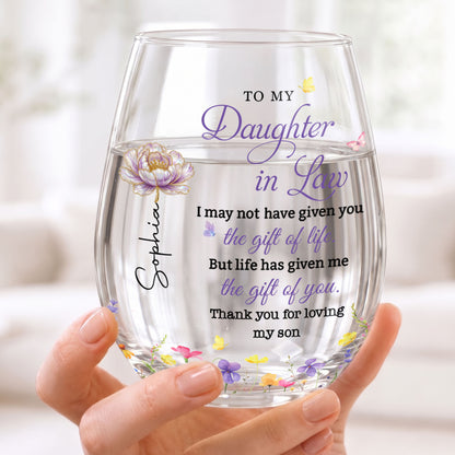 To My Daughter In Law Gift Of Life Birth Month Flowers - Personalized Stemless Wine Glass - DILA271_WIGL