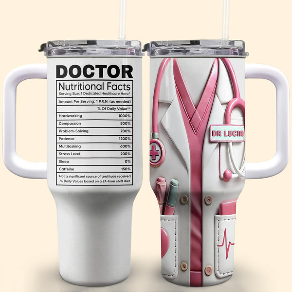 Información nutricional para héroes dedicados de la salud - Vaso personalizado de 40 oz con pajita - DOC013_TBS
