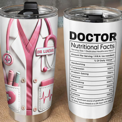 To A Brilliant Doctor, Your Care And Compassion, Medical Tools and Scrubs - Personalized Custom Stainless Steel Tumbler 20oz 30oz - DOC036_TB