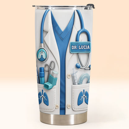 Medical Professional Appreciation Custom Tumbler