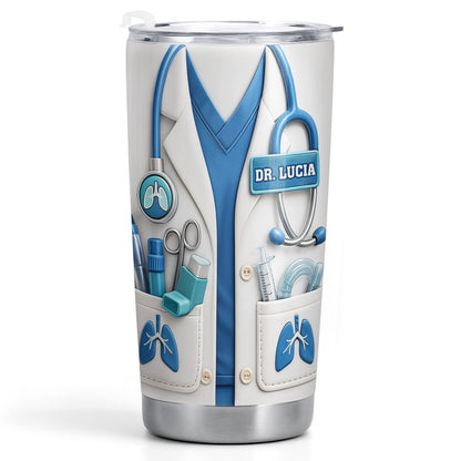 Medical Professional Appreciation Custom Tumbler