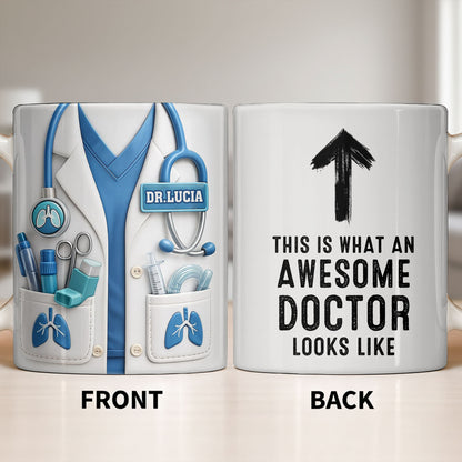 This Is What An Awesome Doctor Looks Like Stethoscope Mug