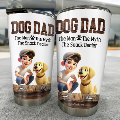 Dog Dad Man Myth Snack Dealer Tumbler